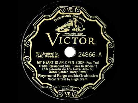 1935 Raymond Paige - My Heart Is An Open Book (Hugh Grant, vocal)
