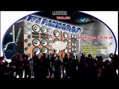 CD F75 PANCADÃO VOL.02  PARAÍSO DO NORTE PR  2015 dj spider e dj elizandra