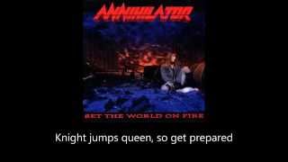 Annihilator - Knight Jumps Queen (Lyrics)