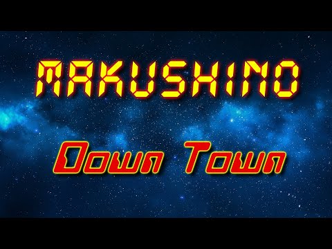 mAKuSh1no - Down Town (Electro freestyle music/Breakdance music)