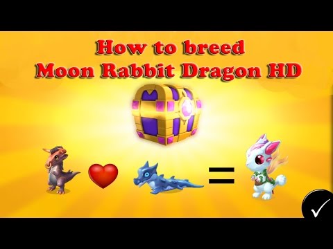 How to breed Moon Rabbit Dragon HD ✔