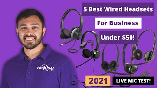 5 Best Wired Headsets For Business Under $50 - LIVE MIC TEST!