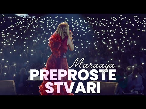 MARAAYA - PREPROSTE STVARI (Official Video)