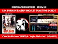 Chod Ke Na Jana GANG Aajke Theke Jao BENGALI Asha Bhosle R D Burman SAME TUNE SONGS HD