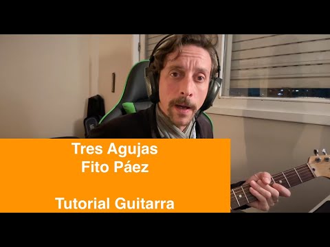 Tres Agujas - Fito Paez