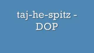 taj-he-spitz - DOP