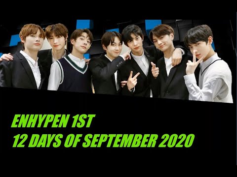 Part 1 - ENHYPEN FIRST 12 DAYS  OF SEPTEMBER 2020 [ Weverse & Twitter Updates]