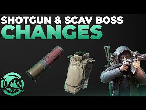 Scav Boss Spawns Increased & Shotgun Buffs - Escape from Tarkov