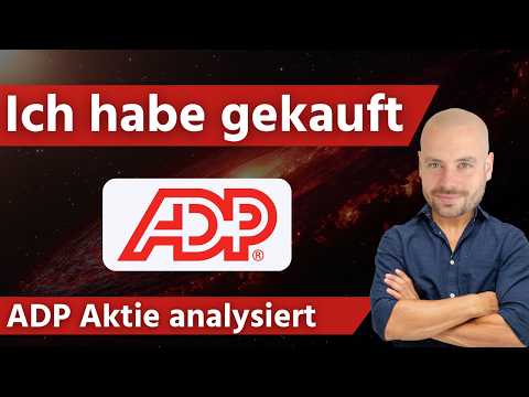 I bought - ADP stock analyzed Automatic Data Processing Dividend King