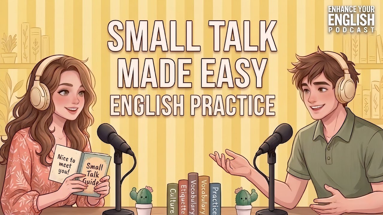 English podcast for easy English Conversations | Small Talk in English MADE EASY
