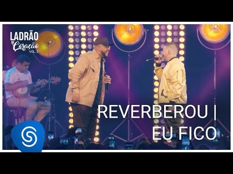 Tiee part. Ferrugem - Reverberou / Eu Fico (DVD Ladrão de Coração Vol 2)