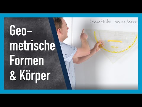 Geometrische Formen und Körper | www.gut-erklärt.de