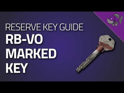 RB-VO Marked Key - Key Guide - Escape From Tarkov
