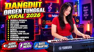 Download lagu KUMPULAN LAGU DANGDUT ORGEN TUNGGAL VIRAL 2027 | SEMBILU | MUTIARA | GORESAN LUKA  mp3