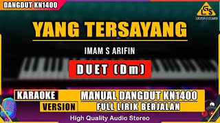 Download lagu YANG TERSAYANG - IMAM S ARIFIN (DUET) | KARAOKE DANGDUT ORIGINAL mp3