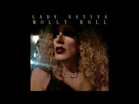 Molly Roll - Lady Sativa
