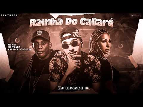 YKARO MC FEAT. MC GW E VALESCA POPOZUDA - RAINHA DO CABARÉ - PLAYBACK OFICIAL