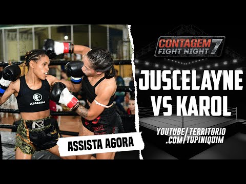 Juscelayne vs Karol - Contagem Fight Night 7