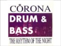 Corona - Rhythm Of The Night (Jackal Drum & Bass ...
