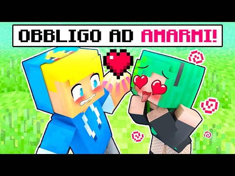 OBBLIGO IVIE Ad AMARMI Su Minecraft!