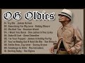 OG OLDIES | 10 CLASSICS