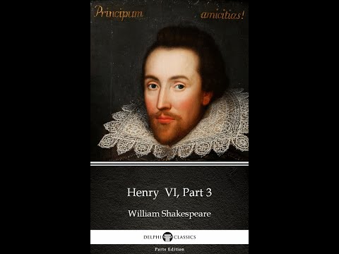 Plot summary, “Henry VI, Part 3” by William Shakespeare in 5 Minutes - Book Review