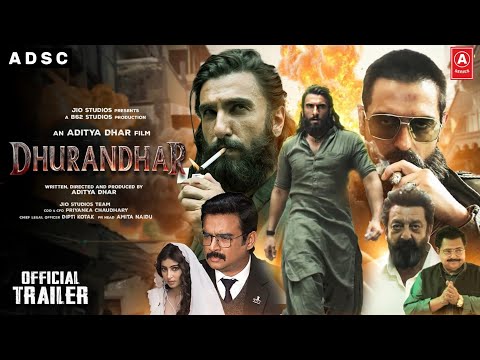DHURANDHAR - OFFICIAL TRAILER | Ranveer Singh, Sanjay Dutt, Akshaye Khanna, Sara Arjun, | 2025 |