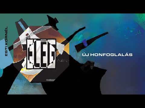 Esti Kornél - Új honfoglalás