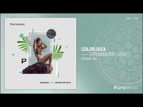 Colorjaxx - Strawberry Love (Original Mix)