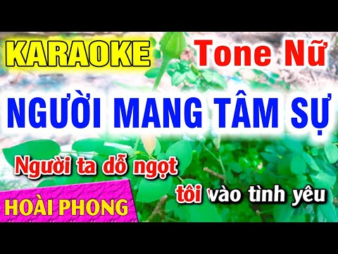 Karaoke Người Mang Tâm Sự Tone Nữ Nhạc Sống Hoài Phong Organ