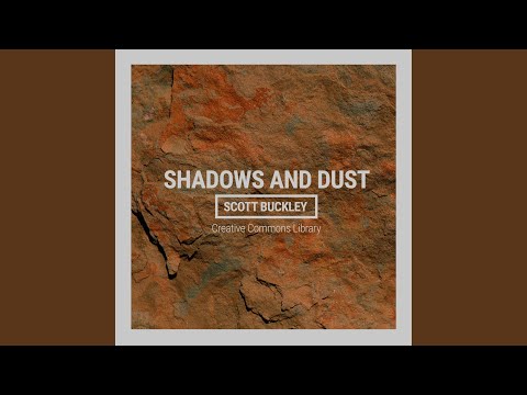 Shadows And Dust