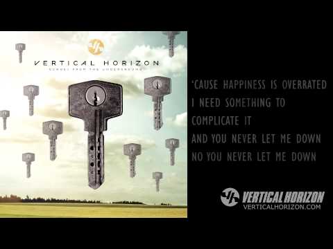 Vertical Horizon - "You Never Let Me Down" - Echoes From The Underground