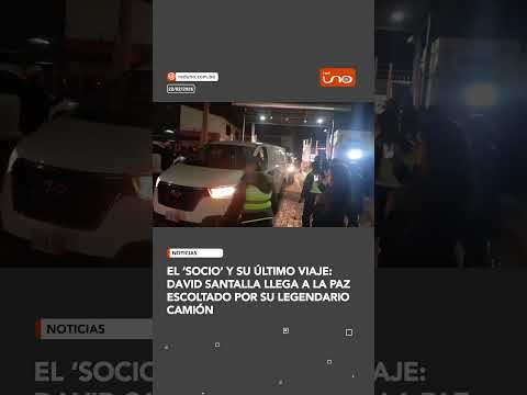 El “Socio” y su último viaje: David Santalla llega a La Paz escoltado por su legendario camión