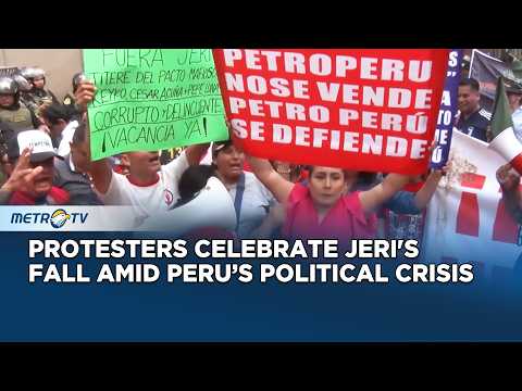 Peru's Interim President Jeri Ousted After Four Months