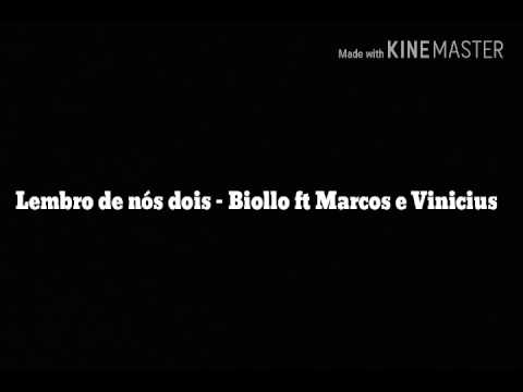 Letra _ LEMBRO DE NÓS DOIS - Robson Biollo ft. Maycon e Vinicius