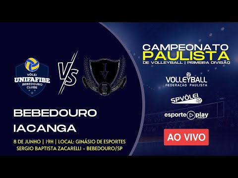 Vôlei | Unifafibe Bebedouro Clube x Iacanga | Paulista Primeira Divisão | Esporte Play
