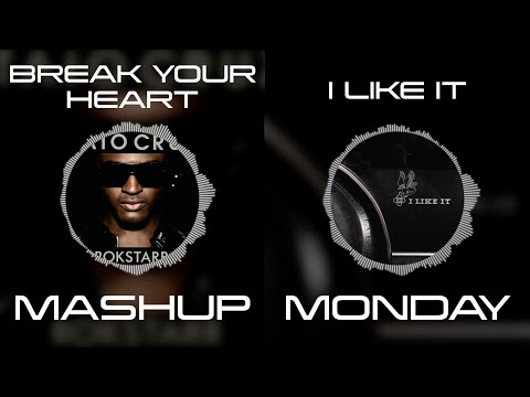 Break Your Heart x I Like It - Taio Cruz & Ludacris vs Alesso & Nate Smith
