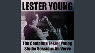 Lullaby of Birdland (Lester Young Plays Tenor Saxophone)