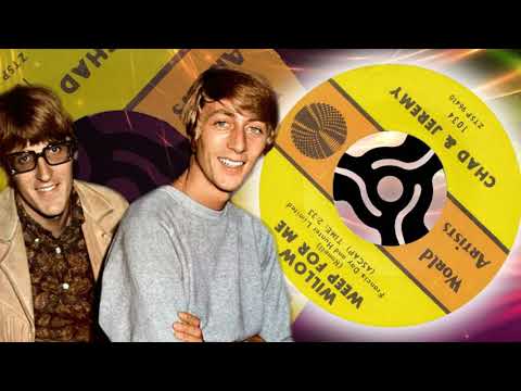Chad And Jeremy  -  Willow Weep For Me (1964)
