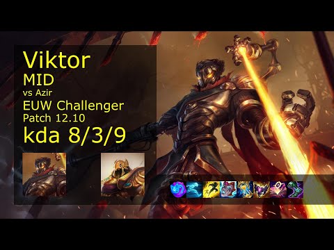 Viktor vs Azir Mid - EUW Challenger 8/3/9 Patch 12.10 Gameplay