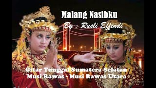 Download lagu Malang Nasibku - Rusli Effendi, Gitar Tunggal Sumatera Selatan #musirawas #musirawasutara mp3 Download lagu Malang Nasibku - Rusli Effendi, Gitar Tunggal Sumatera Selatan #musirawas #musirawasutara mp3