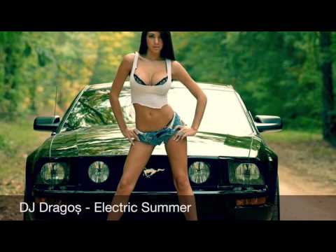 DJ Dragos - Electric Summer