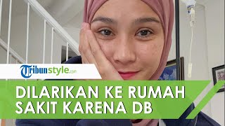 Setelah Dirawat di Rumah, Kini Zaskia Mecca Harus Dilarikan ke Rumah Sakit karena Demam Berdarah