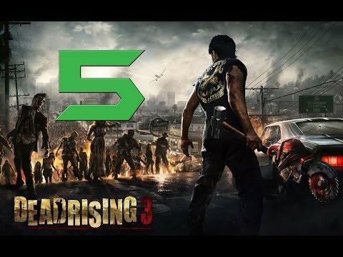 Lets Play DEAD RISING 3 Deutsch Part 5 German Walkthrough Gameplay 1080p