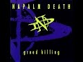 Napalm Death - Greed Killing [Full E.P]