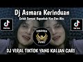 DJ ENTAH SAMPAI KAPANKAH KAU DAN AKU DJ ASMARA KERINDUAN BY BHAPON MUSIK VIRAL TIKTOK TERBARU 2025