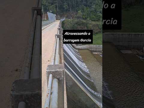barragem Garcia Angelina sc #santacatariana