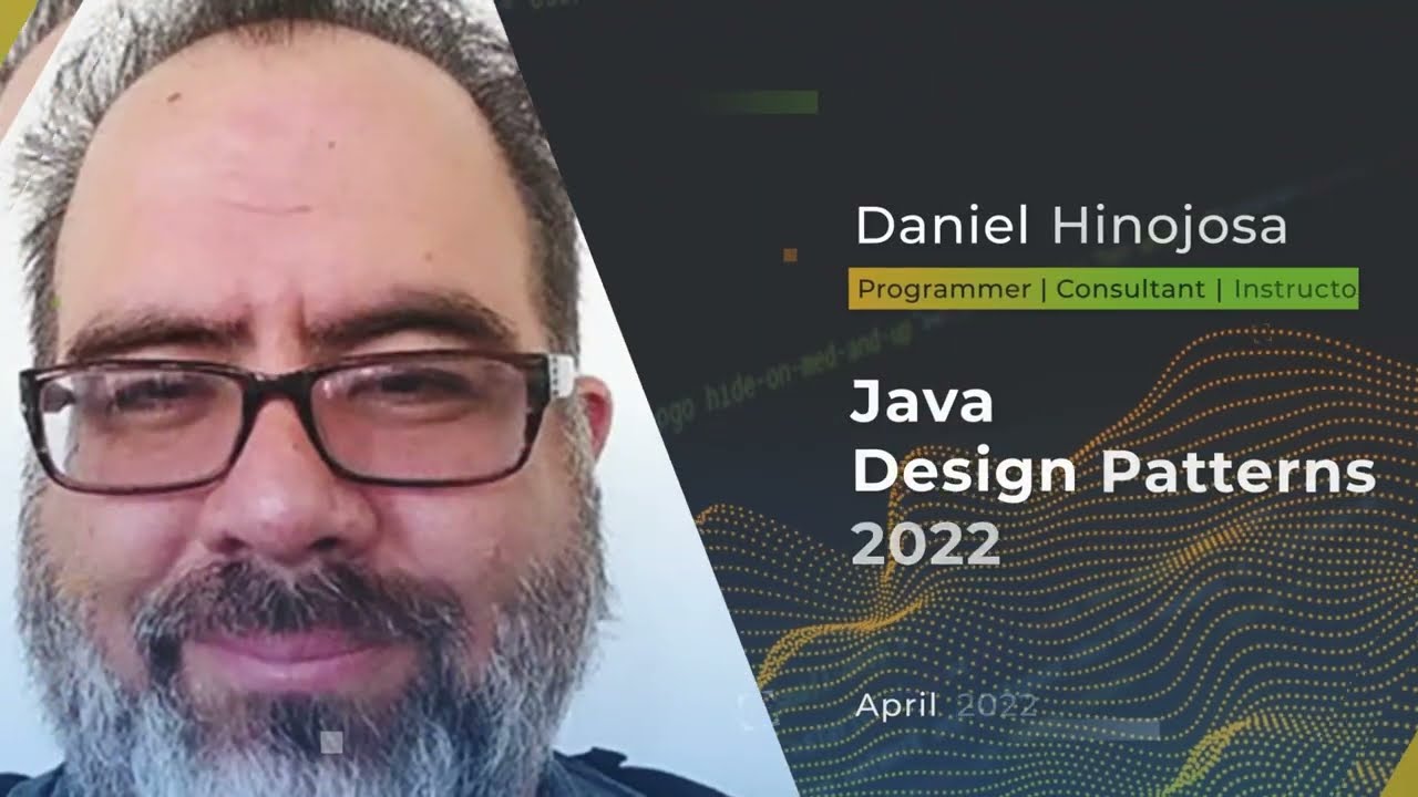 Devnexus 2022 -  Java Design Patterns 2022 - Daniel Hinojosa