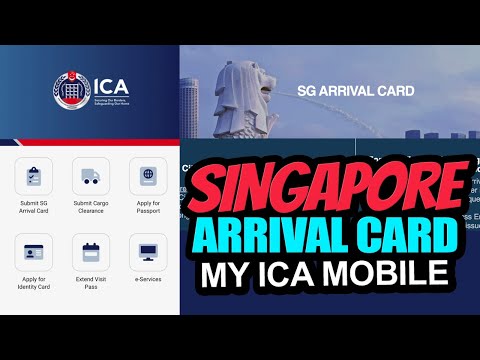 Singapore Arrival Card Registration Guide | SGAC My ICA Moble Guide