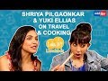 Shriya Pilgaonkar And Yuki Ellias Talk About Their Love For Travelling Cooking And More Lunchbox